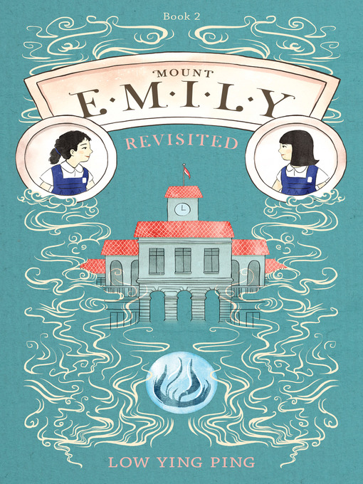 Title details for Mount Emily Revisited by Low Ying Ping - Available